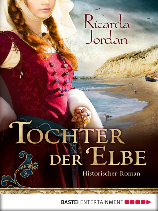 Title details for Tochter der Elbe by Ricarda Jordan - Available